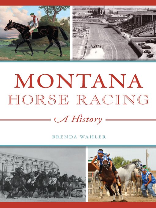 Title details for Montana Horse Racing by Brenda Wahler - Available